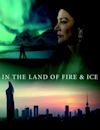 In the Land of Fire & Ice | Romance