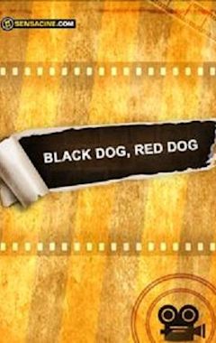 Black Dog, Red Dog