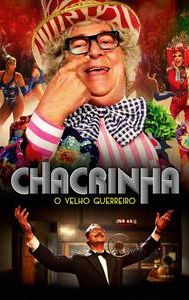 Chacrinha - O Velho Guerreiro