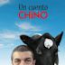 Un cuento chino