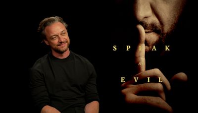 Why James McAvoy is happy his 'Speak No Evil' remake changed the ending