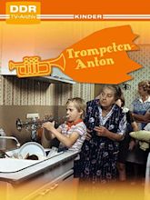 Poster zum Film Trompeten Anton - Bild 1 auf 1 - FILMSTARTS.de
