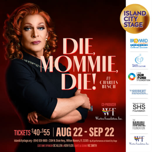 Island City Stage Presents Die, Mommie, Die! by Charles Busch in Miami at Island City Stage 2024