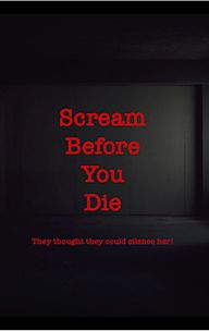 Scream Before You Die