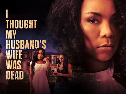 How to stream ‘I Thought My Husband’s Wife Was Dead’ for free on Lifetime