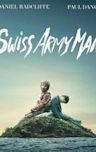 Swiss Army Man