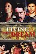 Living the Dream (film)