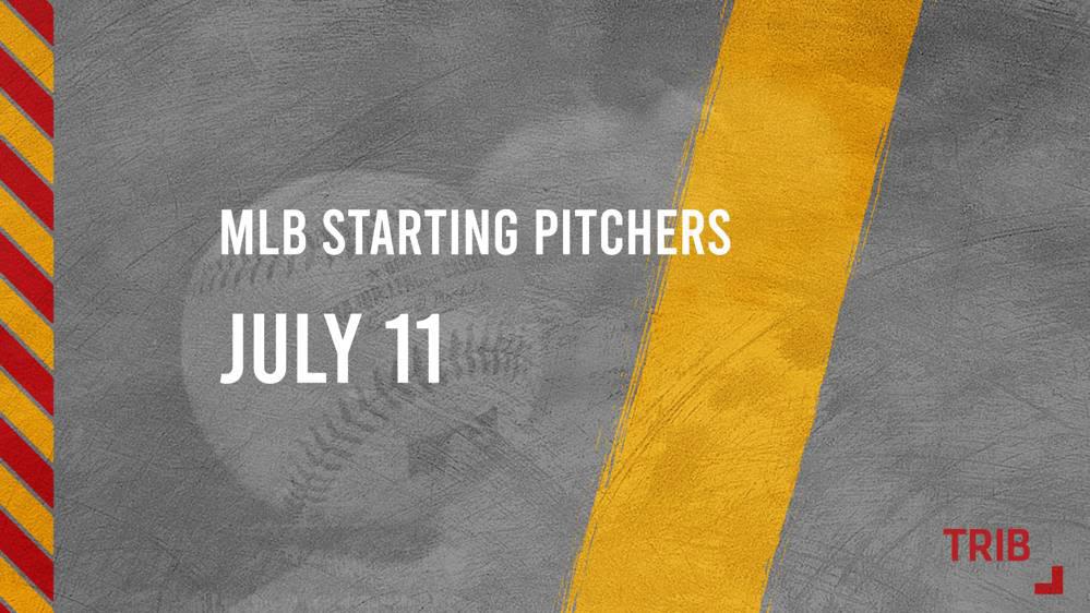 Thursday’s MLB Probable Starting Pitchers - July 11