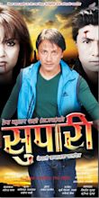 Nepal & NepaliNepali Movie – Supari