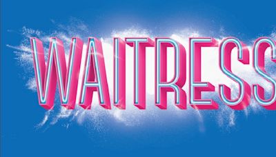 Cast Announced for WAITRESS At Skylight Music Theatre
