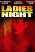 Ladies' Night