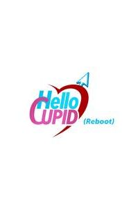 Hello Cupid (Reboot)