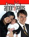 Amor a palos