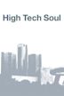 High Tech Soul