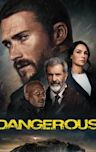 Dangerous (2021 film)