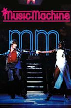 ‎The Music Machine (1979) directed by Ian Sharp • Reviews, film + cast ...