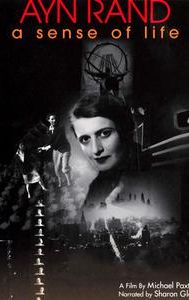 Ayn Rand: A Sense of Life