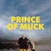 Prince of Muck