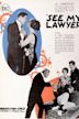 See My Lawyer (1921 film)