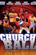 Church Ball