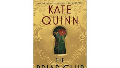 Book Review: Kate Quinn returns with 'The Briar Club,’ a murder mystery during the 1950’s Red Scare