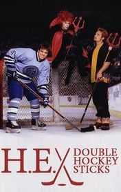 H-E-Double Hockey Sticks!