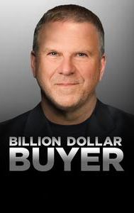 Billion Dollar Buyer