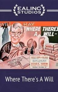 Where There's a Will (1936 film)