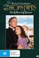 The Thorn Birds: The Missing Years