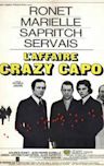 L'affaire Crazy Capo