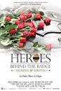 Heroes Behind the Badge: Sacrifice & Survival