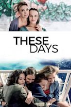 These Days (film)