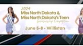 Miss North Dakota and Miss North Dakota Teen Competitions in Williston this week