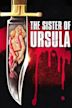 The Sister of Ursula