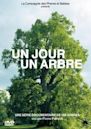 Un jour, un arbre