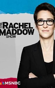 The Rachel Maddow Show