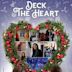 Deck the Heart