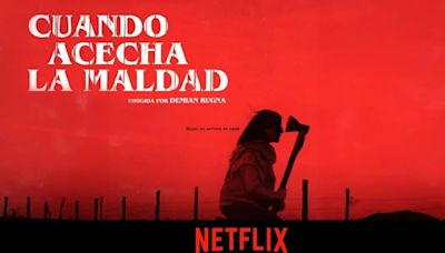 “Cuando acecha la maldad”, la película de terror argentina considerada la mejor del 2023 que arrasa en Netflix | Espectáculos