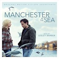 Manchester by the Sea [Original Motion Picture Soundtrack]