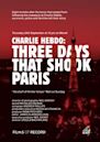 Charlie Hebdo: 3 Days That Shook Paris