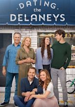 Dating the Delaneys streaming: where to watch online?