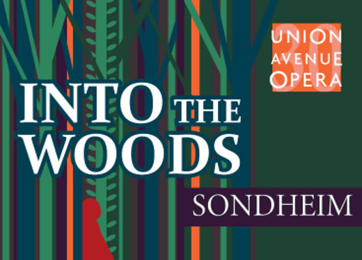 Into The Woods in St. Louis at Union Avenue Opera 2024