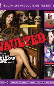 Vaulted: Films from the Yellow Ape Vault