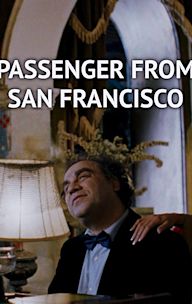 Passenger From San Francisco