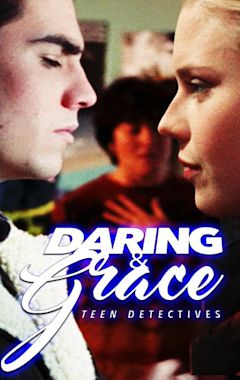 Daring & Grace: Teen Detectives