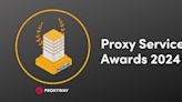 Proxy Service Awards 2024: Proxyway Recognizes the Top Proxy Providers