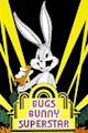 Bugs Bunny, Superstar