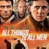 All Things to All Men (film)