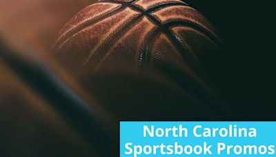 North Carolina Sportsbook Promos | 5 Best NC Sports Betting Bonuses to Grab Today