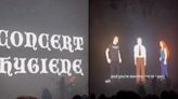 A death metal band played a video ahead of the show urging fans to shower and practice good 'concert hygiene,' and people are saying the PSA needs to be at every concert